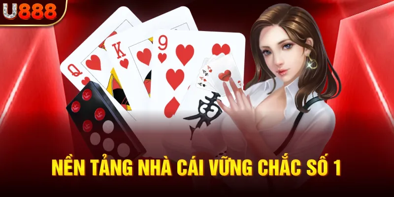 Nền tảng nhà cái vững chắc số 1