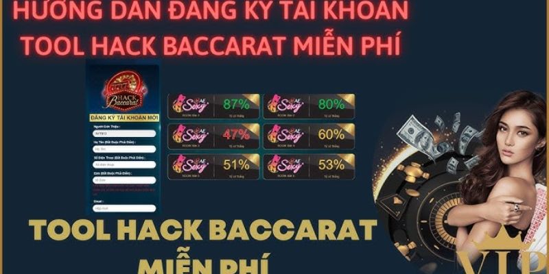 Tính tiện lợi và những rủi ro khi dùng Tool Hack Baccarat